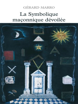 cover image of La symbolique maçonnique dévoilée